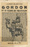 Gordon et le drame de Khartoum