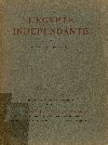 L'Égypte indépendante. Tome I