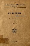 Le Fezzan ses Jardins, ses Palmiers