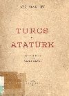 Turcs et Atatürk
