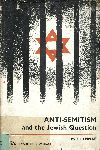 Anti-Semitism and the Jewish Question