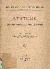 Atatürk et le Visage de la Turquie Moderne