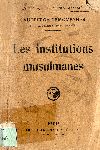 Les Institutions Musulmanes