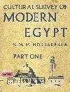 Cultural Survey of Modern Egypt. Part one